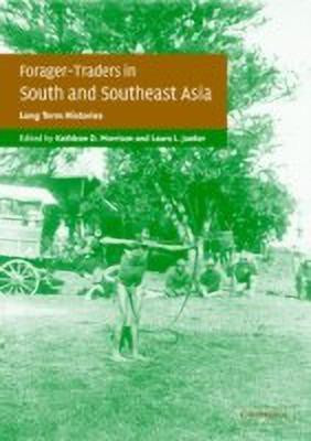 Forager-Traders in South and Southeast Asia(English, Paperback, unknown)