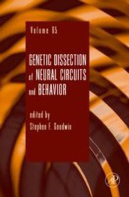 Genetic Dissection of Neural Circuits and Behavior: Volume 65(English, Hardcover, unknown)