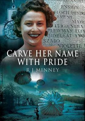 Carve Her Name with Pride(English, Electronic book text, Minney R J)