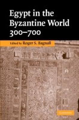 Egypt in the Byzantine World, 300-700(English, Hardcover, unknown)