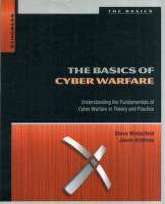 The Basics of Cyber Warfare(English, Paperback, Andress Jason)