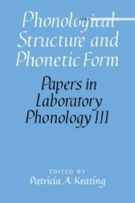 Phonological Structure and Phonetic Form(English, Hardcover, unknown)