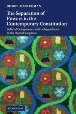 The Separation of Powers in the Contemporary Constitution(English, Hardcover, Masterman Roger)