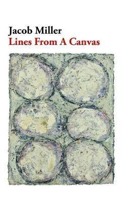 Lines From a Canvas(English, Paperback, Miller Jacob)