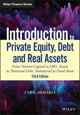 Introduction to Private Equity, Debt and Real Assets(English, Hardcover, Demaria Cyril)