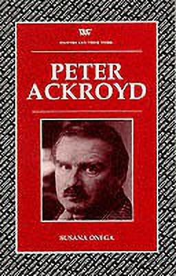 Peter Ackroyd(English, Paperback, Onega Susana)