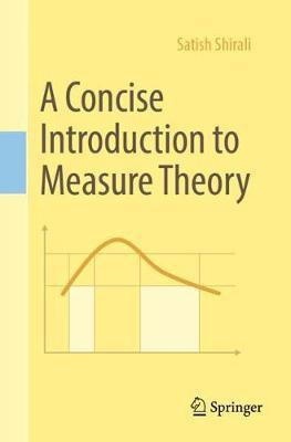 A Concise Introduction to Measure Theory(English, Paperback, Shirali Satish)