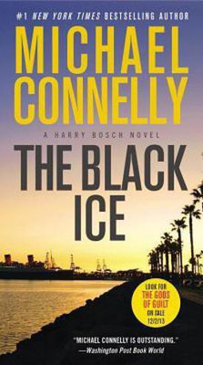 The Black Ice(English, Paperback, Connelly Michael)