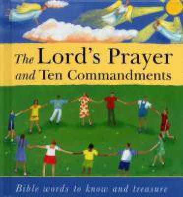 The Lord's Prayer and Ten Commandments(English, Hardcover, Rock Lois)