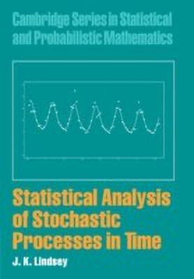 Statistical Analysis of Stochastic Processes in Time(English, Hardcover, Lindsey J. K.)