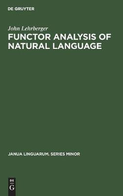Functor Analysis of Natural Language(English, Hardcover, Lehrberger John)