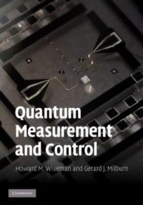 Quantum Measurement and Control(English, Hardcover, Wiseman Howard M.)