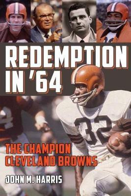 Redemption in '64(English, Paperback, Harris John M.)