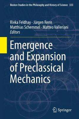 Emergence and Expansion of Preclassical Mechanics(English, Hardcover, unknown)