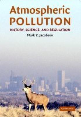 Atmospheric Pollution(English, Paperback, Jacobson Mark Z.)