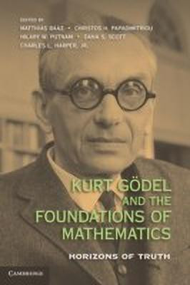 Kurt Goedel and the Foundations of Mathematics(English, Hardcover, unknown)