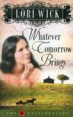 Whatever Tomorrow Brings(English, Paperback, Wick Lori)