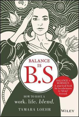 Balance is B.S.(English, Hardcover, Loehr Tamara)