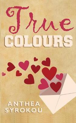 True Colours(English, Paperback, Syrokou Anthea)