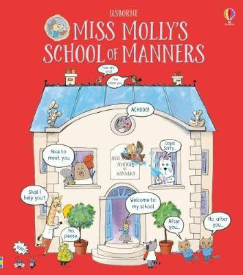 Miss Molly's School of Manners(English, Hardcover, Maclaine James)
