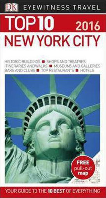 DK Eyewitness Top 10 New York City(English, Paperback, DK Eyewitness)