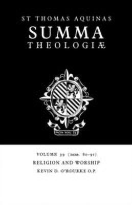 Summa Theologiae: Volume 39, Religion and Worship(English, Paperback, Aquinas Thomas)