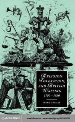 Religion, Toleration, and British Writing, 1790-1830(English, Electronic book text, Canuel Mark)