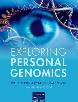 Exploring Personal Genomics(English, Paperback, Dudley Joel T.)