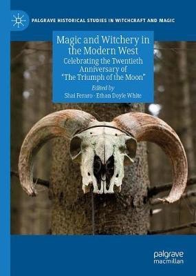 Magic and Witchery in the Modern West(English, Hardcover, unknown)