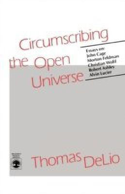 Circumscribing the Open Universe(English, Paperback, DeLio Thomas)