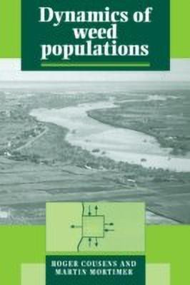 Dynamics of Weed Populations(English, Hardcover, Cousens Roger)