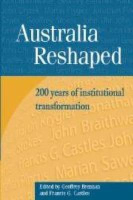 Australia Reshaped(English, Hardcover, unknown)