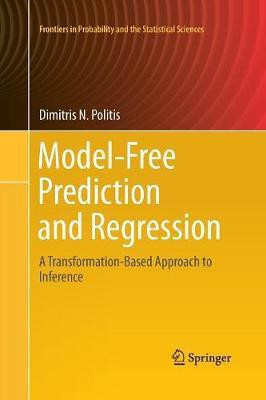 Model-Free Prediction and Regression(English, Paperback, Politis Dimitris N.)