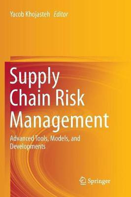 Supply Chain Risk Management  - Advanced Tools, Models, and Developments(English, Paperback, unknown)