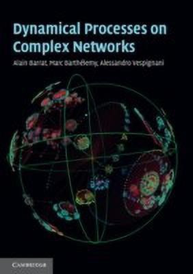 Dynamical Processes on Complex Networks(English, Hardcover, Barrat Alain)