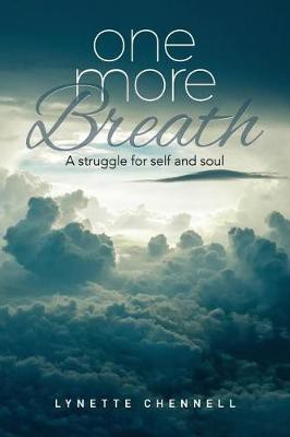 One More Breath(English, Paperback, Chennell Lynette)