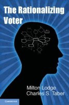The Rationalizing Voter(English, Hardcover, Lodge Milton)