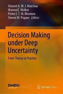 Decision Making under Deep Uncertainty(English, Hardcover, unknown)