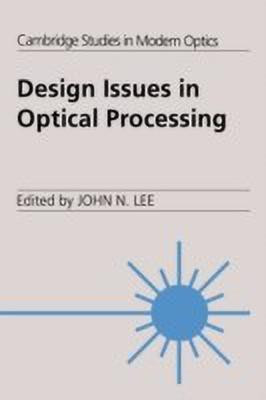 Design Issues in Optical Processing(English, Paperback, unknown)