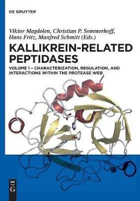 Characterization, regulation, and interactions within the protease web(English, Paperback, unknown)