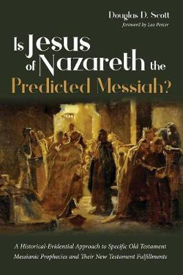 Is Jesus of Nazareth the Predicted Messiah?(English, Paperback, Scott Douglas D)