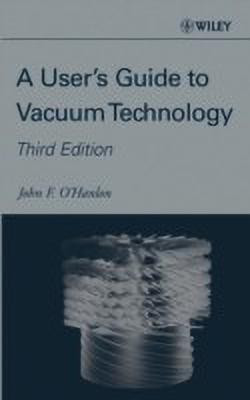 A User's Guide to Vacuum Technology(English, Hardcover, O'Hanlon John F.)