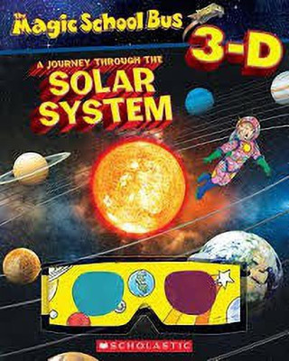 Magic School Bus 3-D: Journey Through the Solar System(English, Paperback, Scholastic)