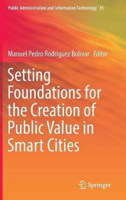 Setting Foundations for the Creation of Public Value in Smart Cities(English, Hardcover, unknown)