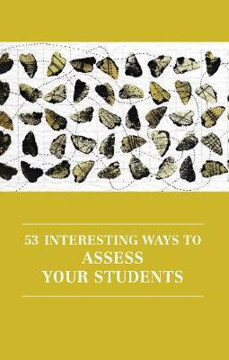 53 Interesting Ways to Assess Your Students(English, Paperback, unknown)