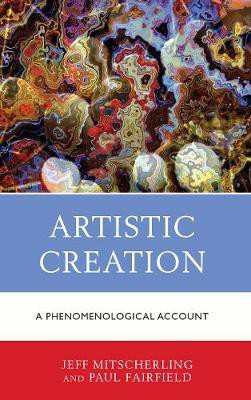 Artistic Creation(English, Electronic book text, Mitscherling Jeff)