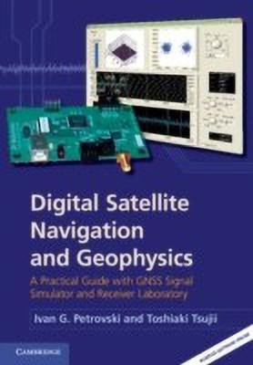 Digital Satellite Navigation and Geophysics(English, Hardcover, Petrovski Ivan G.)