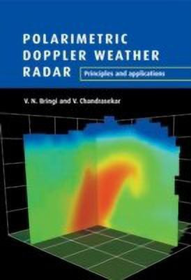 Polarimetric Doppler Weather Radar(English, Paperback, Bringi V. N.)