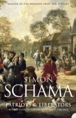 Patriots and Liberators(English, Paperback, Schama Simon)