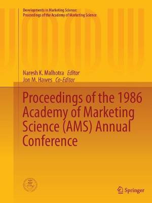 Proceedings of the 1986 Academy of Marketing Science (AMS) Annual Conference(English, Paperback, unknown)